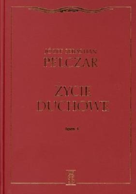 Okładka książki Życie duchowe. Tom I