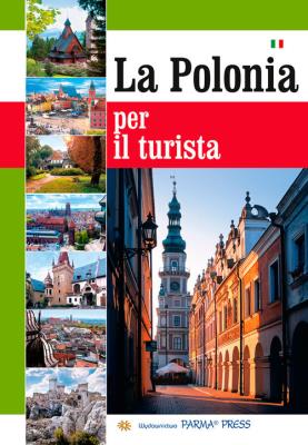 Album Polska dla turysty wersja włoska. Autor: Parma Christian. SmakLiter.pl Okładka książki Album Polska dla turysty wersja włoska