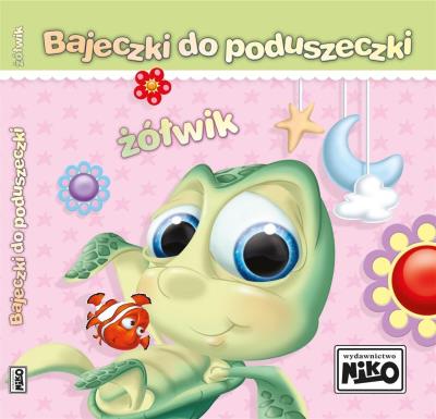 Bajeczki do poduszeczki. Żółwik. Autor: Śnieżkowska-Bielak Elżbieta. SmakLiter.pl Okładka książki Bajeczki do poduszeczki. Żółwik