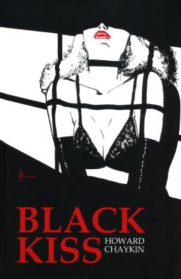 Black Kiss. Autor: Chaykin Howard. SmakLiter.pl Okładka książki Black Kiss