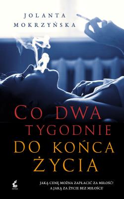 Okładka książki Co dwa tygodnie do końca życia