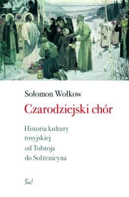 Czarodziejski chór.. Autor: Wołokow Sołomon. SmakLiter.pl Okładka książki Czarodziejski chór.