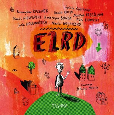 E2rd. Autor: Opracowanie zbiorowe. SmakLiter.pl Okładka książki E2rd