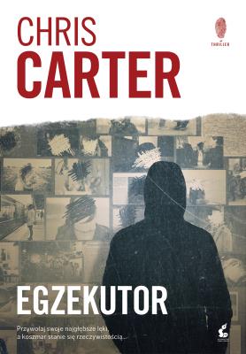 Egzekutor. Autor: Carter Chris. SmakLiter.pl Okładka książki Egzekutor