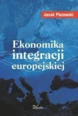 Okładka książki Ekonomika integracji europejskiej