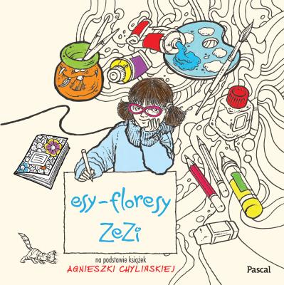 Esy-Floresy Zezi. Autor: Agnieszka Chylińska. SmakLiter.pl Okładka książki Esy-Floresy Zezi