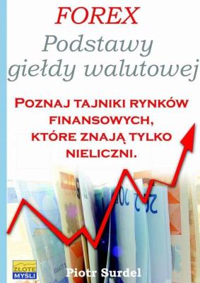 Okładka książki Forex Podstawy Giełdy Walutowej