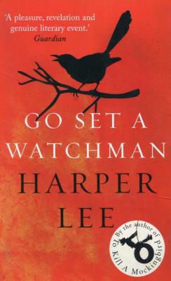 Go Set a Watchman. Autor: Lee Harper. SmakLiter.pl Okładka książki Go Set a Watchman