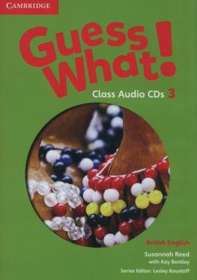 Guess What! 3 Class Audio 2CD British English. Autor: Reed Susannah, Bentley Kay. SmakLiter.pl Okładka książki Guess What! 3 Class Audio 2CD British English