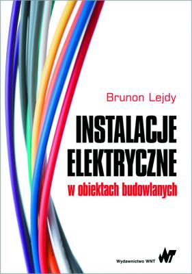 Okładka książki Instalacje elektryczne w obiektach budowlanych