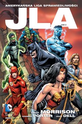 JLA Amerykańska Liga Sprawiedliwości T.2.. Autor: Howard Porter, Blundell John. SmakLiter.pl Okładka książki JLA Amerykańska Liga Sprawiedliwości T.2.