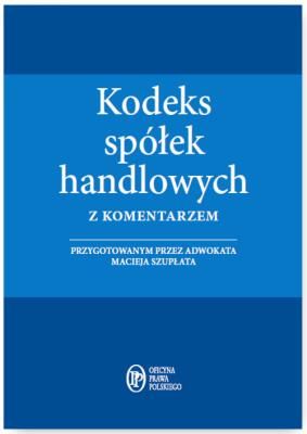 Okładka książki Kodeks spółek handlowych z komentarzem