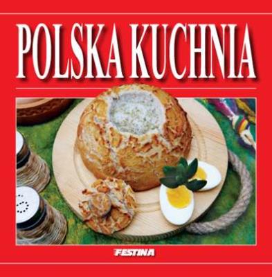 Kuchnia Polska - wersja polska. Autor: Jabłoński Rafał. SmakLiter.pl Okładka książki Kuchnia Polska - wersja polska