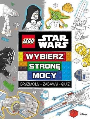 Okładka książki Lego Star Wars. Wybierz stronę Mocy.