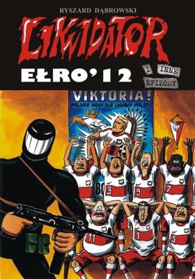 Okładka książki Likwidator Ełro 12