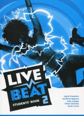 Live Beat 2 SB PEARSON. Autor: Freebairn Ingrid, Bygrave Jonathan, Judy Copage. SmakLiter.pl Okładka książki Live Beat 2 SB PEARSON