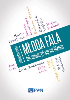 Okładka książki Młoda fala Jak odważyć się na biznes