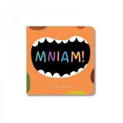 Mniam. Autor: Canizales. SmakLiter.pl Okładka książki Mniam