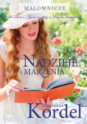 Nadzieje i marzenia. Autor: Magdalena Kordel. SmakLiter.pl Okładka książki Nadzieje i marzenia