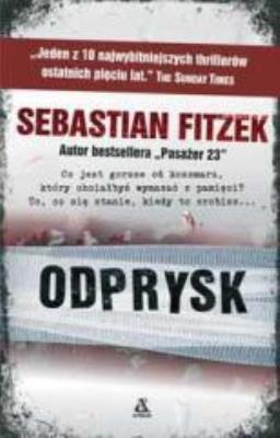Odprysk. Autor: Fitzek Sebastian. SmakLiter.pl Okładka książki Odprysk