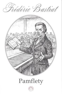 Pamflety. Autor: Bastiat Frederic. SmakLiter.pl Okładka książki Pamflety