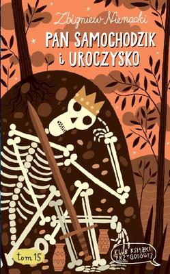 Pan Samochodzik i Uroczysko. Autor: Nienacki Zbigniew. SmakLiter.pl Okładka książki Pan Samochodzik i Uroczysko
