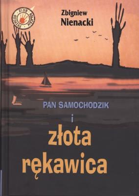 Pan Samochodzik i złota rękawica. Autor: Nienacki Zbigniew. SmakLiter.pl Okładka książki Pan Samochodzik i złota rękawica