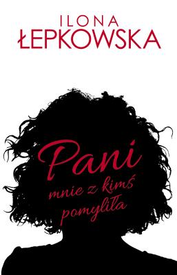 Okładka książki Pani mnie z kimś pomyliła