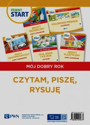Pewny start Mój dobry rok Czytam piszę rysuję. Autor: Aneta Pliwka, Katarzyna Radzka, Barbara Szostak. SmakLiter.pl Okładka książki Pewny start Mój dobry rok Czytam piszę rysuję