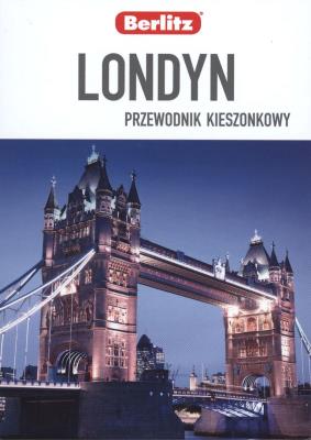 Przewodnik kieszonkowy. Londyn BERLITZ. Autor: Lesley Logan, Clare Peel. SmakLiter.pl Okładka książki Przewodnik kieszonkowy. Londyn BERLITZ
