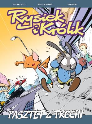 Rysiek i Królik T.2. Pasztet z trocin. Autor: Łukasz Piotrkowicz, Krzysztof Budziejewski. SmakLiter.pl Okładka książki Rysiek i Królik T.2. Pasztet z trocin