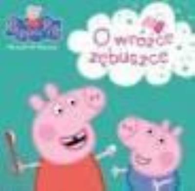 Okładka książki Świnka Peppa. Opowieści na dobranoc. O wróżce...