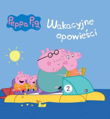 Okładka książki Świnka Peppa. Wakacyjne opowieści