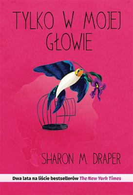 Okładka książki Tylko w mojej głowie