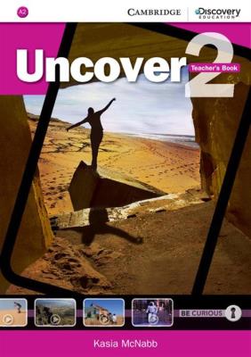 Uncover 2 Teacher's Book. Autor: McNabb Kasia. SmakLiter.pl Okładka książki Uncover 2 Teacher's Book