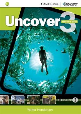 Uncover 3 Teacher's Book. Autor: Henderson Walter. SmakLiter.pl Okładka książki Uncover 3 Teacher's Book