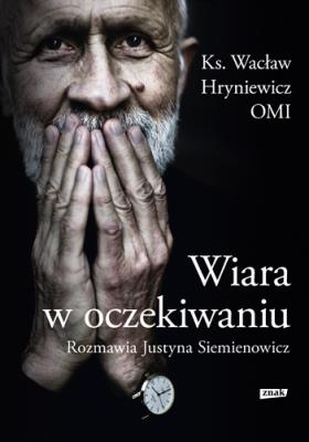 Okładka książki Wiara w oczekiwaniu
