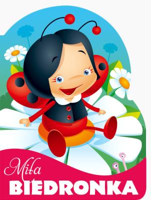 Wykrojnik. Miła biedronka. Autor: Urszula Kozłowskaq. SmakLiter.pl Okładka książki Wykrojnik. Miła biedronka