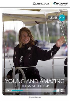 Young and Amazing: Teens at the Top. Autor: Beaver Simon. SmakLiter.pl Okładka książki Young and Amazing: Teens at the Top