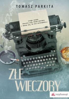 Okładka książki Złe wieczory