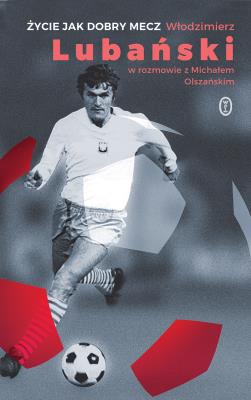 Okładka książki Życie jak dobry mecz