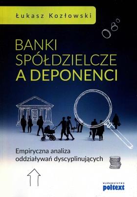 Okładka książki Banki spółdzielcze a deponenci
