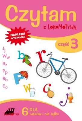Czytam z Lokomotywą cz.3 J, W, R, P, B, C GWO. Autor: Małgorzata Dobrowolska (red.). SmakLiter.pl Okładka książki Czytam z Lokomotywą cz.3 J, W, R, P, B, C GWO