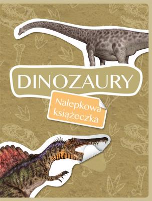 Okładka książki Dinozaury Nalepkowa książeczka