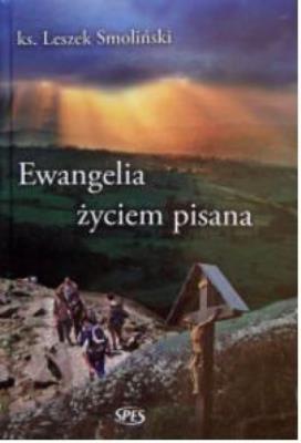 Okładka książki Ewangelia życiem pisana