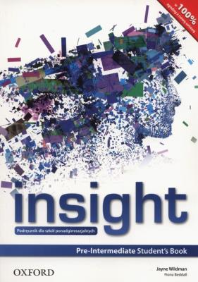INSIGHT PRE-INTERMEDIATE SB PL wyd.2015. Autor: Jayne Wildman, Fiona Beddall. SmakLiter.pl Okładka książki INSIGHT PRE-INTERMEDIATE SB PL wyd.2015