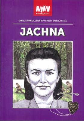 Jachna. Autor: Chraniouk Daniel, Tomecki Zbigniew, Becla Gabriela. SmakLiter.pl Okładka książki Jachna