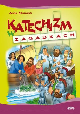Okładka książki Katechizm w zagadkach