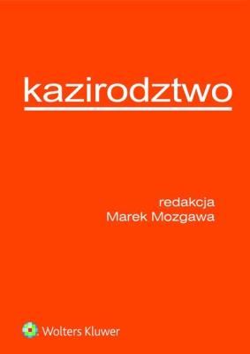 Kazirodztwo. Autor: Mozgawa Marek. SmakLiter.pl Okładka książki Kazirodztwo