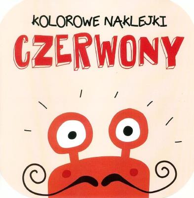 Okładka książki Kolorowe naklejki - Czerwony